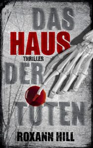 Baixar Das Haus der Toten: Der fünfte Fall für Steinbach und Wagner (German Edition) pdf, epub, ebook