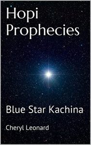 Baixar Hopi Prophecies: Blue Star Kachina (English Edition) pdf, epub, ebook