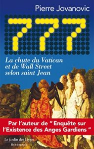 Baixar 777: La chute du Vatican et de Wall Street selon saint Jean (French Edition) pdf, epub, ebook