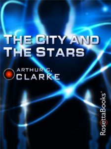 Baixar The City and the Stars (Arthur C. Clarke Collection: Vanamonde) (English Edition) pdf, epub, ebook
