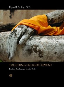 Baixar Touching Enlightenment: Finding Realization in the Body pdf, epub, ebook