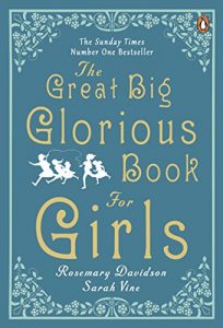 Baixar The Great Big Glorious Book for Girls pdf, epub, ebook