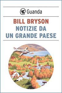 Baixar Notizie da un grande paese pdf, epub, ebook