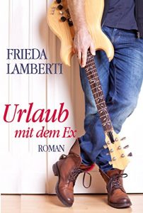 Baixar Urlaub mit dem Ex (German Edition) pdf, epub, ebook