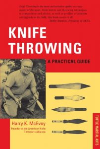 Baixar Knife Throwing: A Practical Guide pdf, epub, ebook