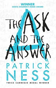 Baixar The Ask and the Answer (Chaos Walking) pdf, epub, ebook