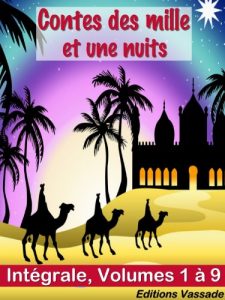 Baixar Contes des mille et une nuits (Intégrale Volumes 1 à 9) (French Edition) pdf, epub, ebook