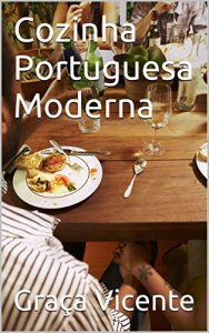 Baixar Cozinha Portuguesa Moderna (Portuguese Edition) pdf, epub, ebook