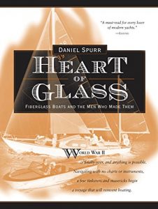 Baixar Heart of Glass: Fiberglass Boats and the Men Who Built Them pdf, epub, ebook
