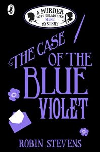 Baixar The Case of the Blue Violet: A Murder Most Unladylike Mini Mystery pdf, epub, ebook