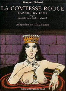 Baixar La Comtesse rouge: Erzsébet Bàthory (Vertiges Bulles) pdf, epub, ebook