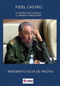 Baixar Fidel Castro (Portuguese Edition) pdf, epub, ebook