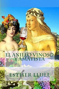 Baixar El anillo vinoso y amatista (Spanish Edition) pdf, epub, ebook