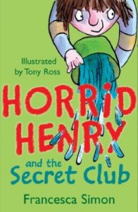 Baixar Horrid Henry and the Secret Club: Book 2 pdf, epub, ebook