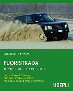 Baixar Fuoristrada: Tecniche di guida off-road (Outdoor) pdf, epub, ebook