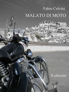 Baixar Malato di Moto – Scritti evolutivi del motociclista anormale pdf, epub, ebook