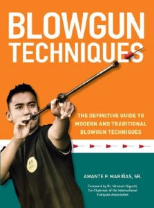 Baixar Blowgun Techniques: The Definitive Guide to Modern and Traditional Blowgun Techniques pdf, epub, ebook