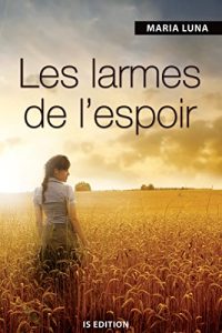 Baixar Les larmes de l’espoir pdf, epub, ebook