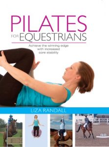 Baixar Pilates for Equestrians: Achieve the winning edge with increased core stability pdf, epub, ebook