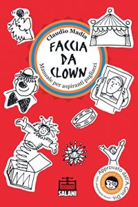 Baixar Faccia da clown (Laboratorio Salani) pdf, epub, ebook