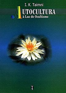 Baixar Autocultura à luz do ocultismo pdf, epub, ebook