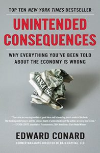Baixar Unintended Consequences: Why Everything You’ve Been Told About the Economy Is Wrong pdf, epub, ebook