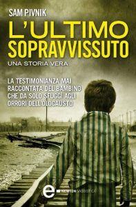 Baixar L’ultimo sopravvissuto (eNewton Saggistica) pdf, epub, ebook