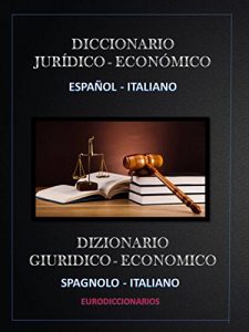 Baixar Diccionario Jurídico Económico Español – Italiano (Spanish Edition) pdf, epub, ebook