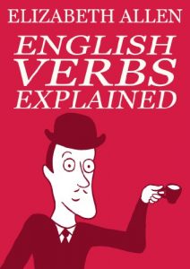 Baixar English Verbs Explained (English Edition) pdf, epub, ebook