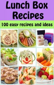 Baixar Lunch Box Recipes: 100 easy recipes and ideas for kids (Family Cooking Series Book 5) (English Edition) pdf, epub, ebook