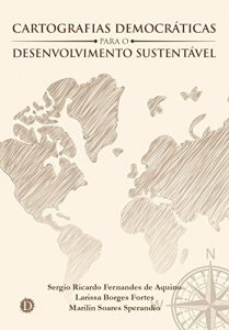 Baixar Cartografias democráticas para o desenvolvimento sustentável (Portuguese Edition) pdf, epub, ebook