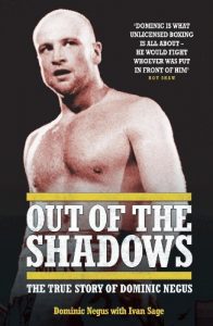 Baixar Out of The Shadows – My Life of Violence In and Out of the Ring pdf, epub, ebook