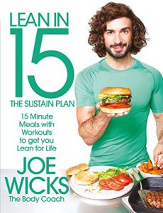 Baixar Lean in 15 – The Sustain Plan: 15 Minute Meals and Workouts to Get You Lean for Life (English Edition) pdf, epub, ebook