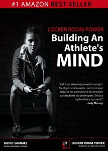 Baixar Locker Room Power: Building An Athlete’s Mind (English Edition) pdf, epub, ebook