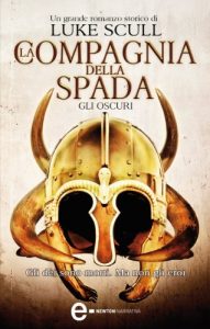 Baixar La compagnia della spada. Gli oscuri pdf, epub, ebook