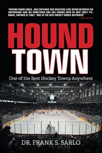 Baixar Hound Town: One of the Best Hockey Towns Anywhere (English Edition) pdf, epub, ebook