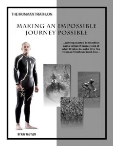 Baixar The Ironman Triathlon…Making an impossible journey possible (English Edition) pdf, epub, ebook