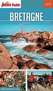 Baixar Bretagne 2016 Petit Futé (Guide Région) pdf, epub, ebook