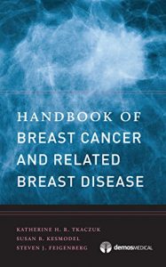 Baixar Handbook of Breast Cancer and Related Breast Disease pdf, epub, ebook