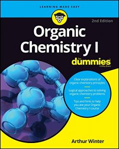 Baixar Organic Chemistry I For Dummies (For Dummies (Math & Science)) pdf, epub, ebook