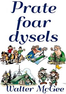 Baixar Prate foar dysels (Frisian Edition) pdf, epub, ebook