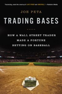 Baixar Trading Bases: How a Wall Street Trader Made a Fortune Betting on Baseball pdf, epub, ebook