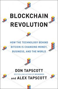 Baixar Blockchain Revolution: How the Technology Behind Bitcoin Is Changing Money, Business and the World pdf, epub, ebook