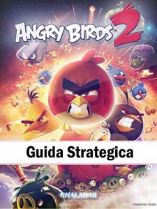 Baixar Angry Birds 2 Guida Strategica pdf, epub, ebook