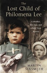 Baixar The Lost Child of Philomena Lee: A Mother, Her Son and a Fifty Year Search (English Edition) pdf, epub, ebook