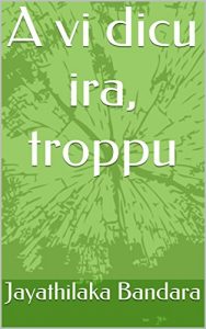 Baixar A vi dicu ira, troppu (Corsican Edition) pdf, epub, ebook