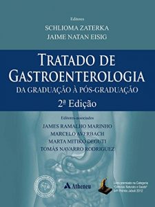 Baixar Tratado de Gastroenterologia: da Graduação à Pós-graduação pdf, epub, ebook