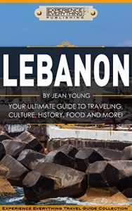 Baixar Lebanon:  Your Ultimate Guide to Travel, Culture, History, Food and More!: Experience Everything Travel Guide CollectionTM (English Edition) pdf, epub, ebook