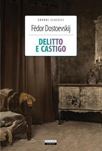 Baixar Delitto e castigo: Ediz. integrale (Grandi Classici) pdf, epub, ebook