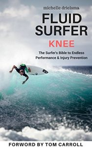 Baixar Fluid Surfer Knee: The Surfer’s Bible to Endless Performance & Injury Prevention (English Edition) pdf, epub, ebook